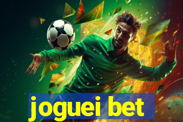 joguei bet